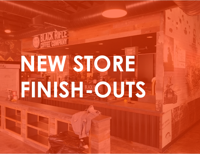 NEW STORE FINISH-OUTS